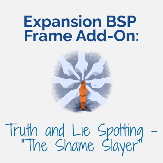 FRAME ONLY: Truth and Lie Spotting - "The Shame Slayer" - Pacificbrainspotting